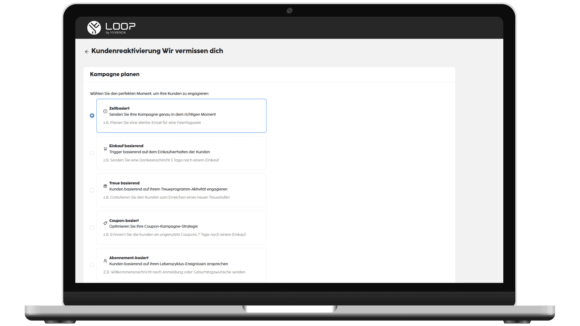 A laptop displays LOOP software for campaign planning, showing 'Kundenaktivierung Wir vermissen dich' and 'Umsatz' option.